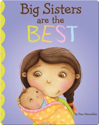 Big Sisters are the Best