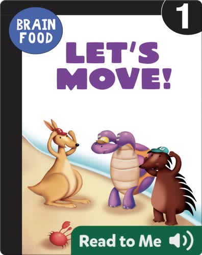 Brain Food: Let's Move!