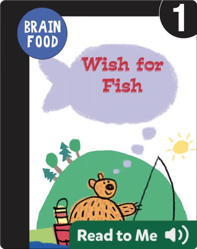 Brain Food: Wish for Fish