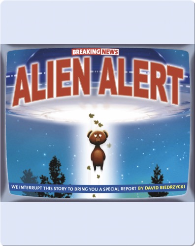 Breaking News: Alien Alert