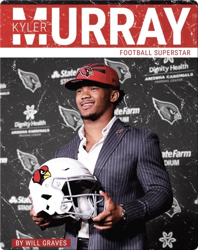 Kyler Murray: Football Superstar