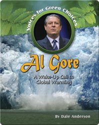 Al Gore: A Wake-Up Call to Global Warming