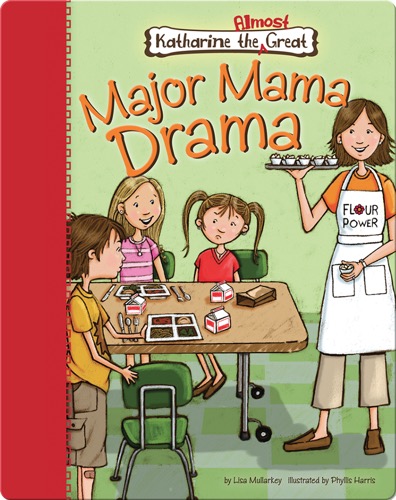 Katharine the Almost Great: Major Mama Drama