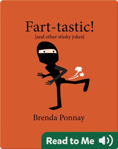 Fart-tastic!