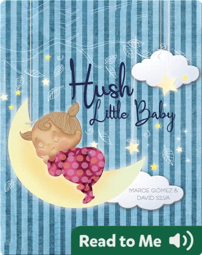Hush Little Baby