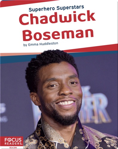 Superhero Superstars: Chadwick Boseman
