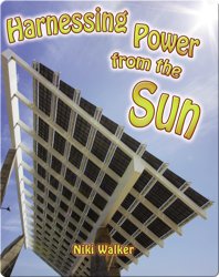 Harnessing Power from the Sun