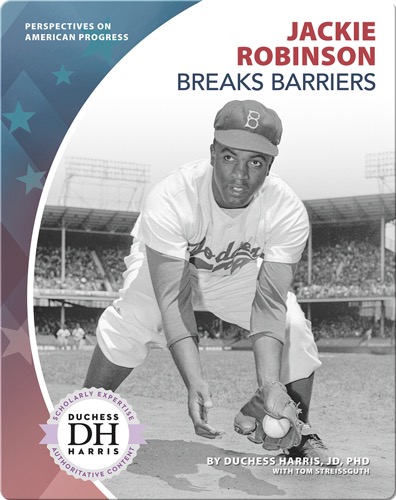 Jackie Robinson Breaks Barriers