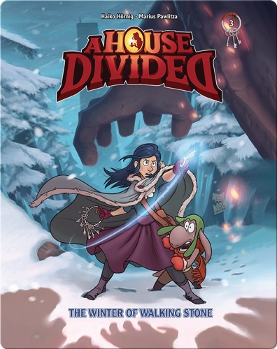 A House Divided 3: The Winter of Walking Stone