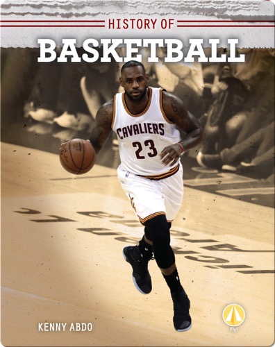 History of Basketball