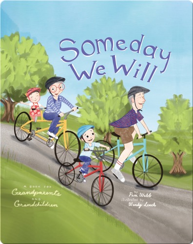 Someday We Will: A Book for Grandparents and Grandchildren