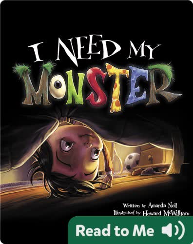 I Need My Monster