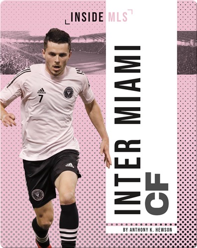 Inside MLS: Inter Miami CF