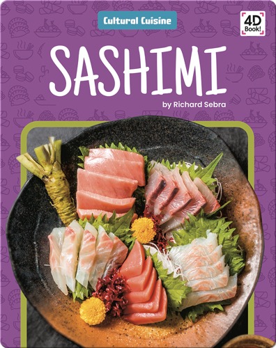 Cultural Cuisine: Sashimi