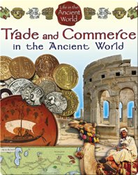 Trade and Commerce in the Ancient World