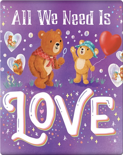 All We Need Is Love