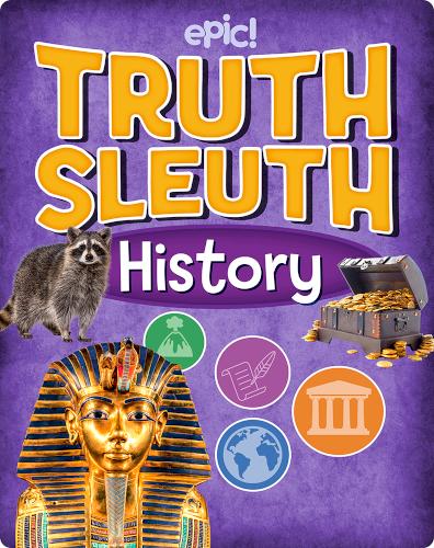 Truth Sleuth: History