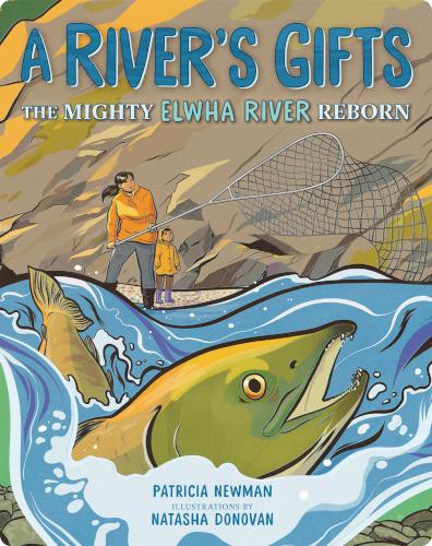 A River’s Gifts