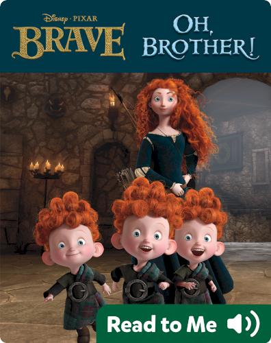 Brave: Oh, Brother!