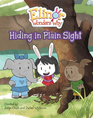 Elinor Wonders Why: Hiding in Plain Sight