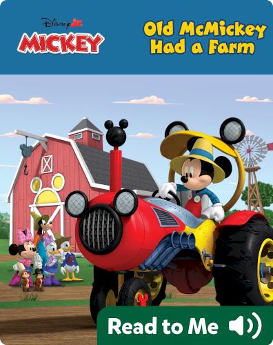 Old McMickey Had a Farm