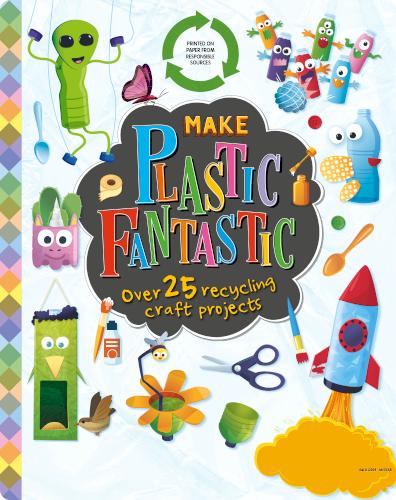 Make Plastic Fantastic