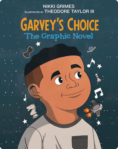 Garvey's Choice: The Graphic Novel