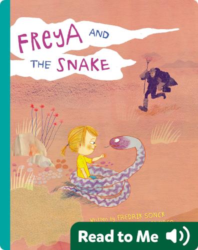Freya and the Snake