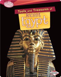 Tools and Treasures of Ancient Egypt