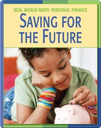 Real World Math: Saving For The Future