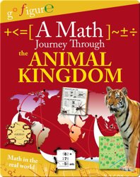 A Math Journey Through the Animal Kingdom