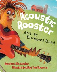Acoustic Rooster and His Barnyard Band