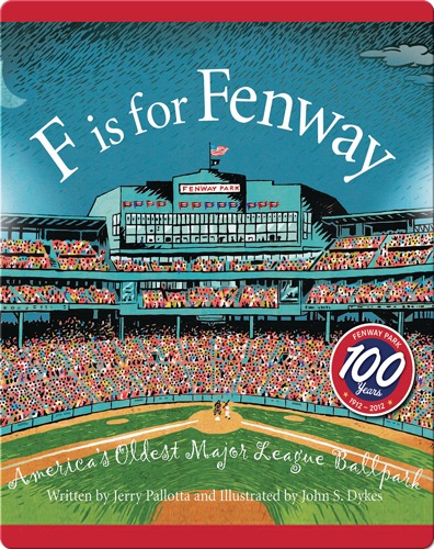 F is for Fenway: America's Oldest Major League Ballpark
