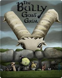 The Bully Goat Grim