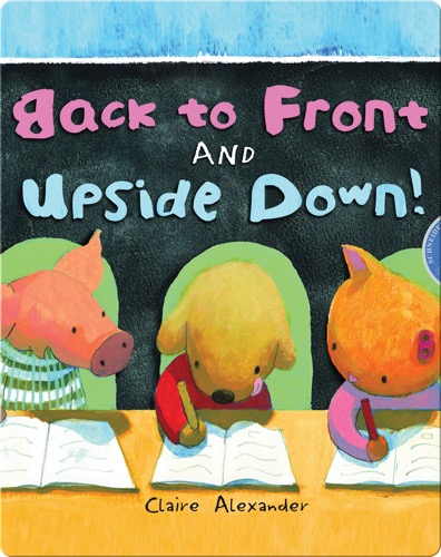 Back to Front and Upside Down