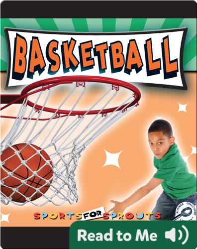 Sports For Sprouts: Basketball