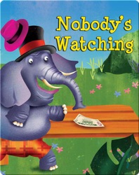 Nobody's Watching