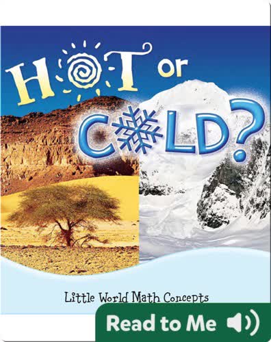 Hot or Cold?