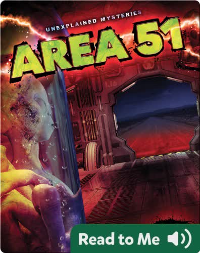 Unexplained Mysteries: Area 51