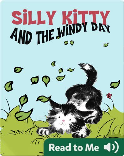 Silly Kitty and the Windy Day