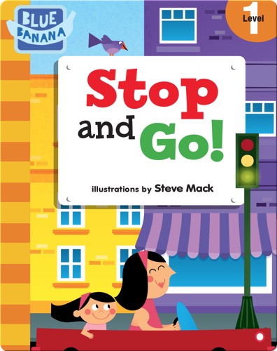 Stop and Go!