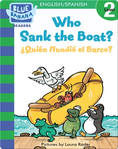 Who Sank the Boat? (¿Quién Hundió el Barco?)