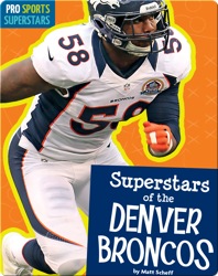 Superstars Of The Denver Broncos
