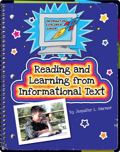 Reading and Learning from Informational Text