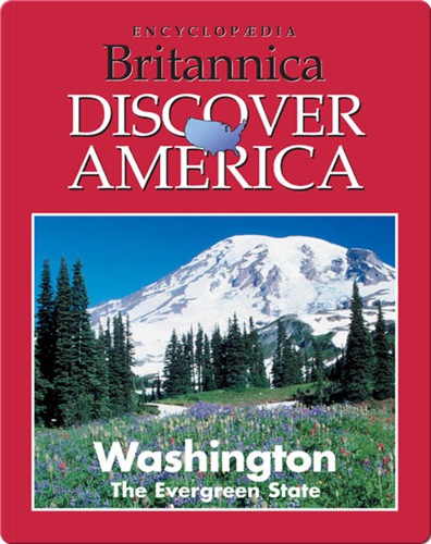 Washington: The Evergreen State