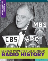 12 Great Moments That Changed Radio History