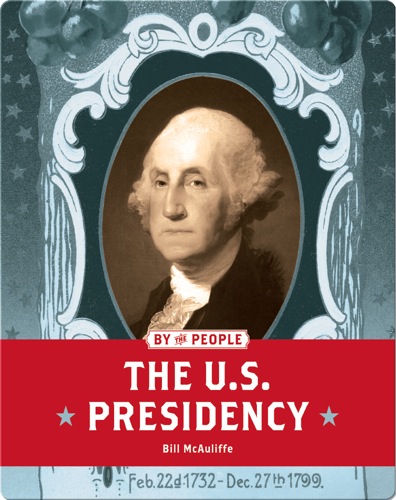 The U.S. Presidency