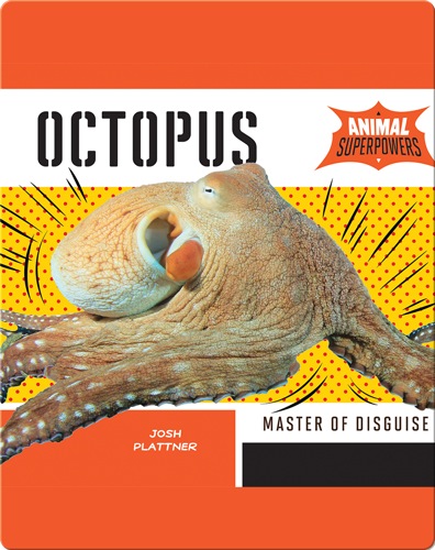 Octopus: Master of Disguise