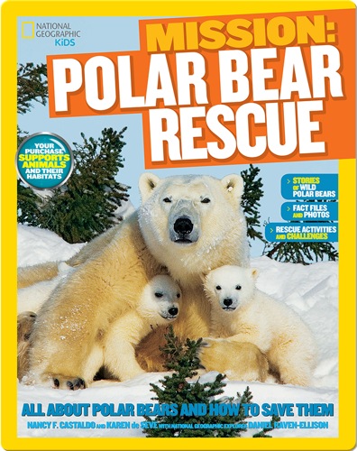 National Geographic Kids Mission: Polar Bear Rescue