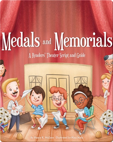 Medals and Memories: A Readers' Theater Script and Guide